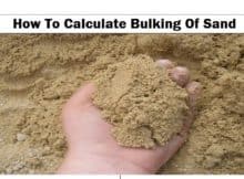 Bulking Of Sand – How To Calculate Bulking Of Sand